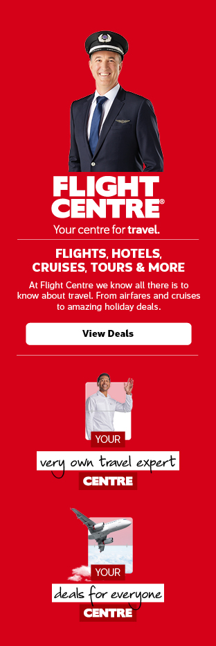 Flight Centre - Your centre for travel. | Flights, hotels, cruise, tours & more. At Flight Centre we know all there is to know about travel. From airfares and cruises to amazing holiday deals. View Deals