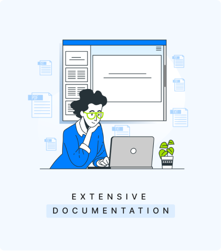 Extensive documentation