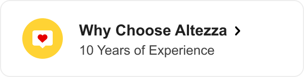 Why Choose Altezza