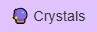 Crystals