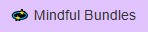 Mindful Bundles