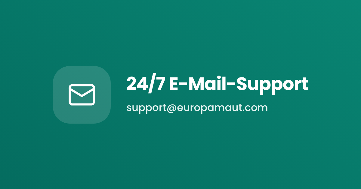 24/7 E-Mail-Support: support@europamaut.com