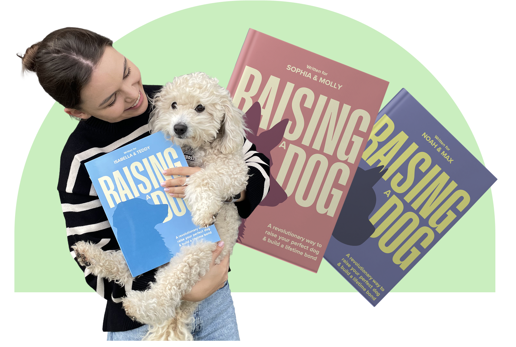 A woman holding a raising dog book and her dog