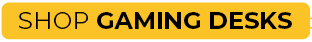 Shop Gaming Desks
