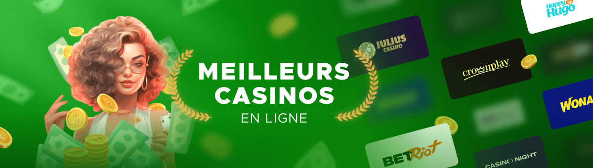 Meilleurs casinos en ligne France